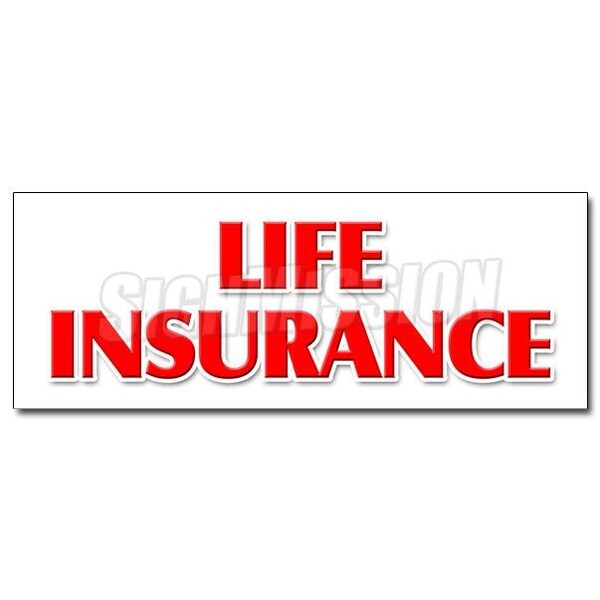 Signmission LIFE INSURANCE DECAL sticker financial income quotes terms servicews, D-36 Life Insurance D-36 Life Insurance - main